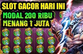 Slot Gacor Hari Ini Jutaan Menang Menang Bet 200 Peru